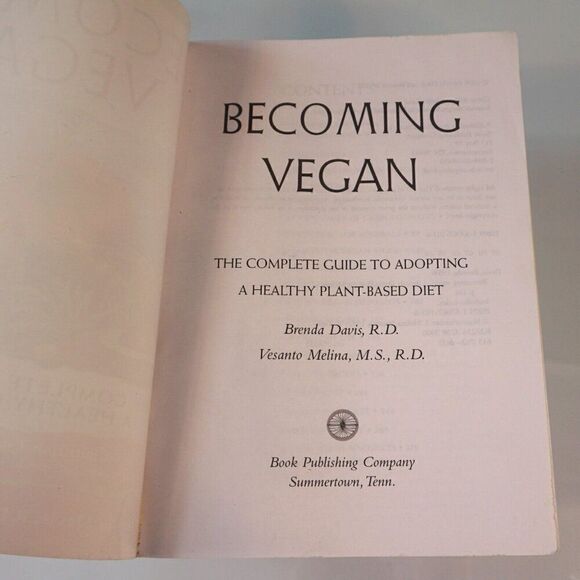 Becoming Vegan The Complete Guide to Adopting a Healthy Plant 2000 Paperback - Picture 4 of 10